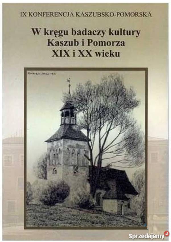 Konferencja IX Kaszubsko Pomorska sprzedam