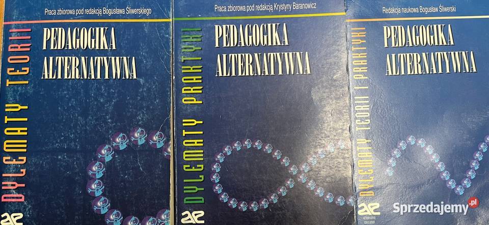 ŚLIWERSKI PEDAGOGIKA ALTERNATYWNA 3 tomy