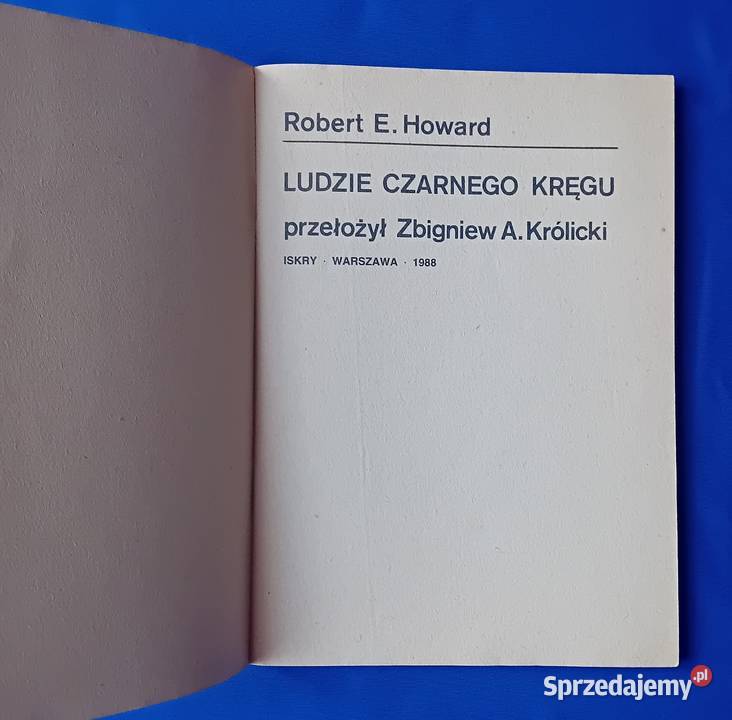 Robert E Howard Ludzie Czarnego Kręgu Iskry 1988 Koźminek sprzedam
