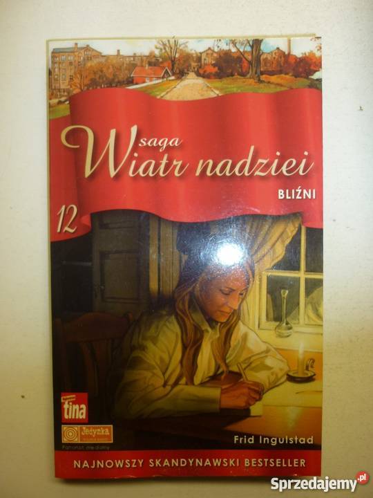 SAGA WIATR NADZIEI TOM 12 BLIŹNI FRID INGULSTAD kujawsko-pomorskie Toruń