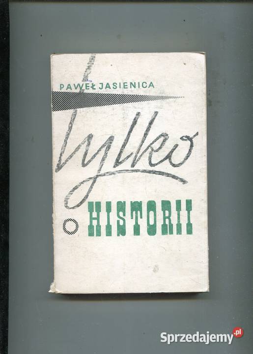 o historii Paweł Jasienica