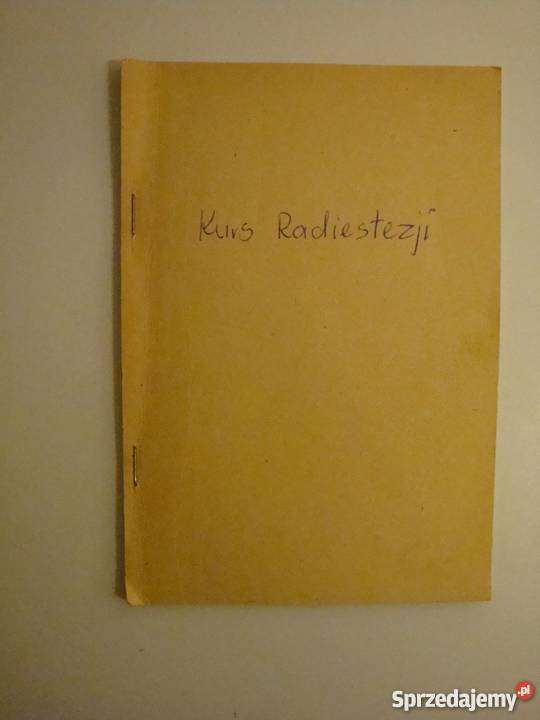 KURS RADIESTEZJI zdrowie, pierwsza pomoc Zielona Góra