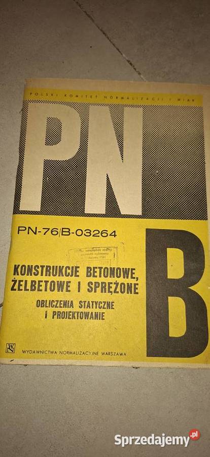 PN76B03264 Beton i żelbet 1 wydanie rzadki egz Antykwariat Łęczyca sprzedam