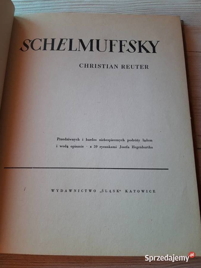 Schelmuffsky Christian Reuter ŚLĄSK 1963 śląskie Bielsko-Biała sprzedam