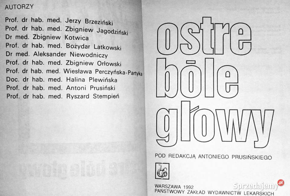 Ostre bóle głowy Antoni Prusiński miękka Chełm