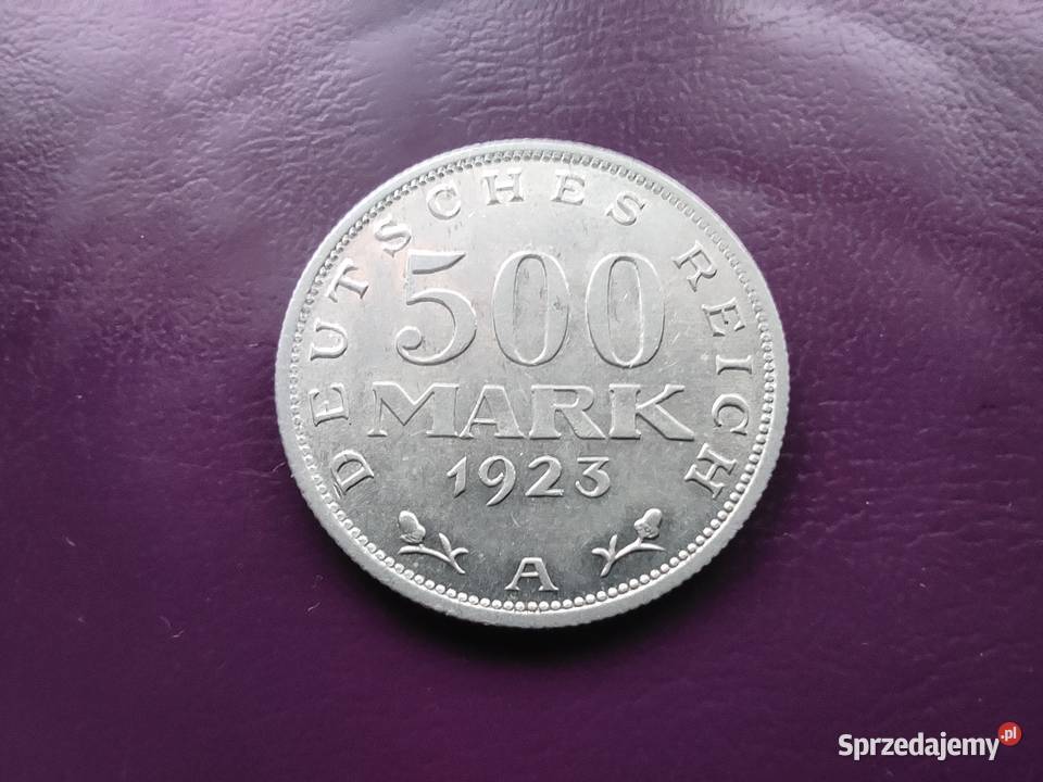 Moneta Niemcy 500 Marek 1923 A Rzadka Piękna Pruszków