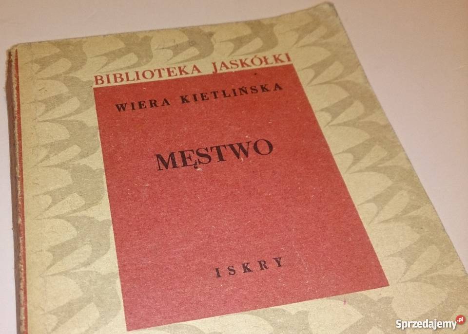 Wiera Kietlińska Męstwo Tom 1 Książka Kultura i Rozrywka Rogoźnik