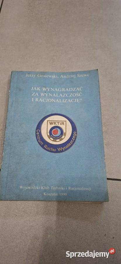 wynagradzać wynalazczość i racjonalizację Łęczyca sprzedam