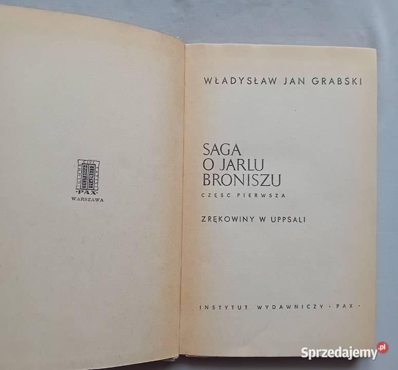 Władysław Jan Grabski Saga o jarlu Broniszu Tomy Koźminek