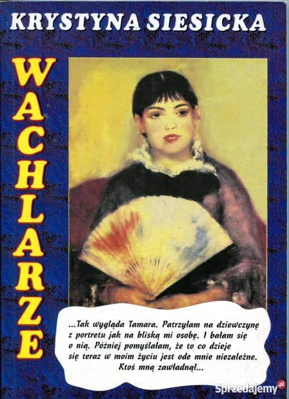 WACHLARZE SIESICKA KRYSTYNA Zamość sprzedam