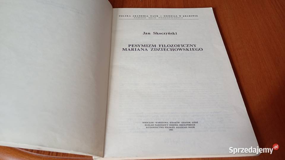 Pesymizm filozoficzny Mariana Zdziechowskiego Rok wydania 1983 Kultura i Rozrywka Gdańsk