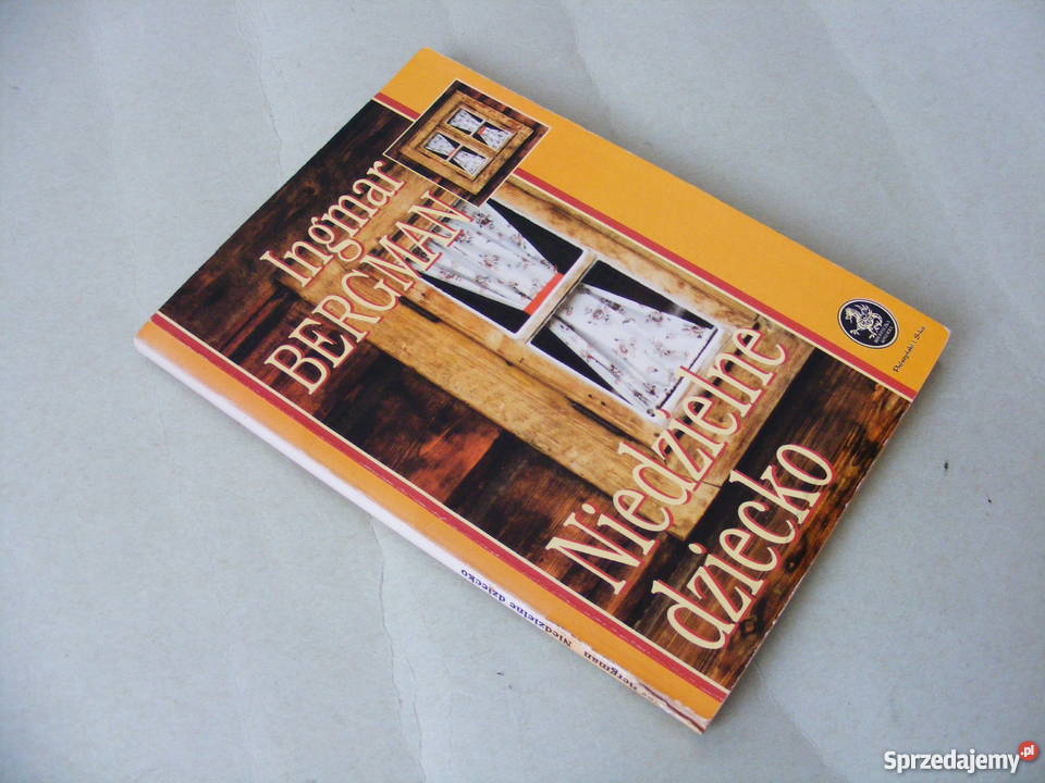 Niedzielne dziecko Ingmar Bergman Proza i poezja Książki i Podręczniki Oborniki Śląskie sprzedam