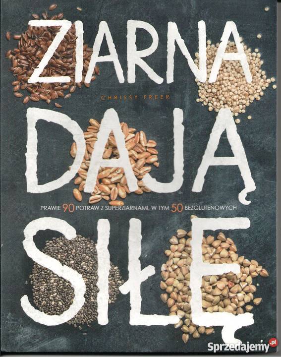 Ziarna dają siłę Rok wydania 2015