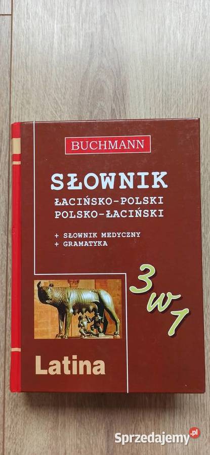 Słownik łacińskipolski polskołaciński medyczny Kraków