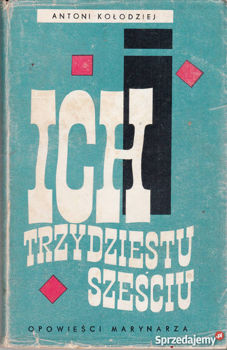 01843 ICH TRZYDZIESTU SZEŚCIU OPOWIEŚCI literatura piękna - proza polska
