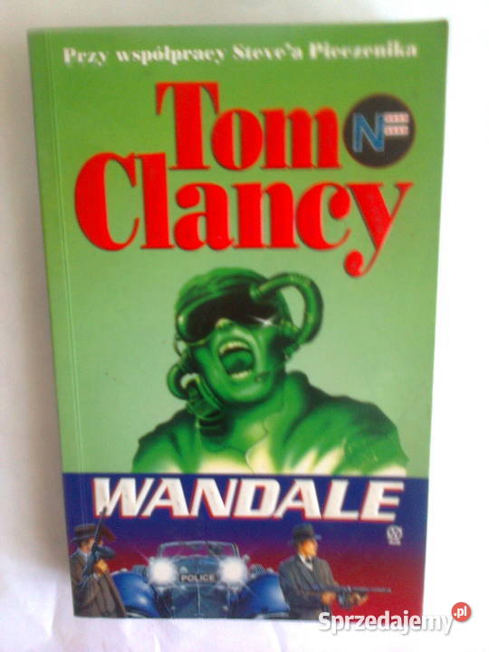 Wandale Tom Clancy thrillery, sensacyjne Warszawa