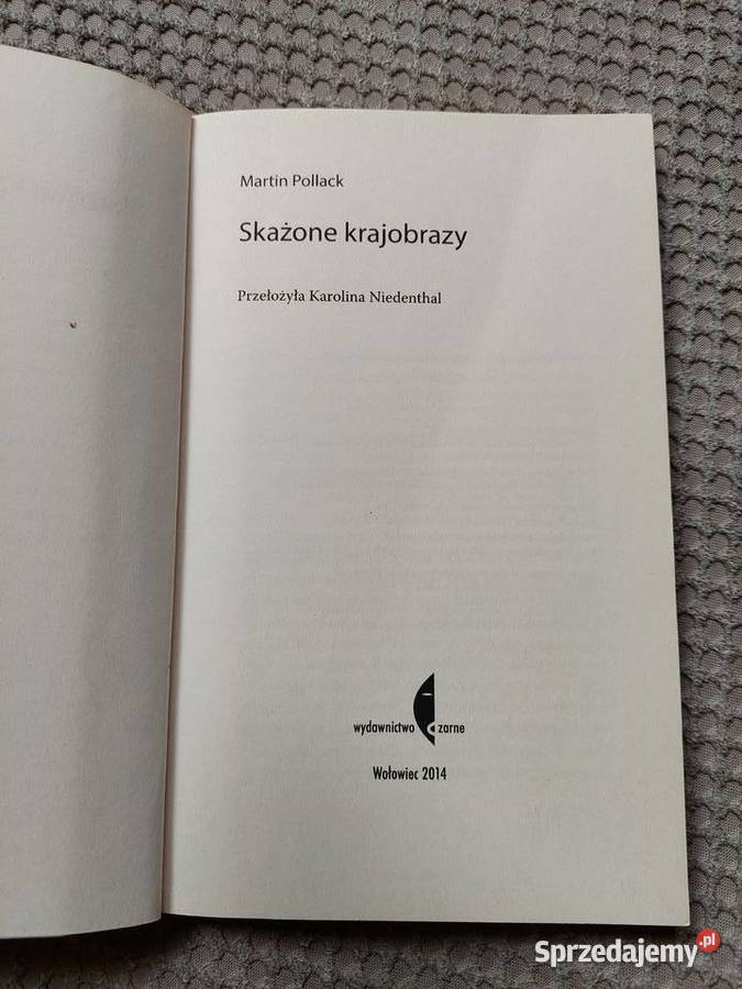 Martin Pollack Skażone krajobrazy Kraków sprzedam