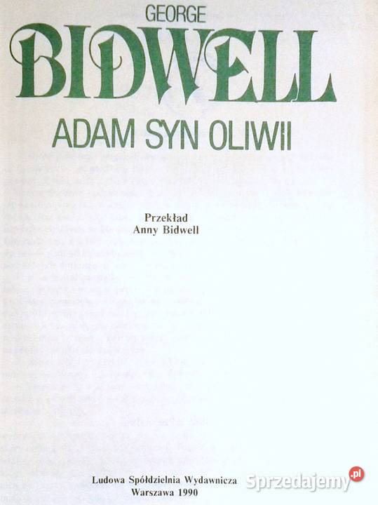 Adam syn Oliwii George Bidwell Chełm