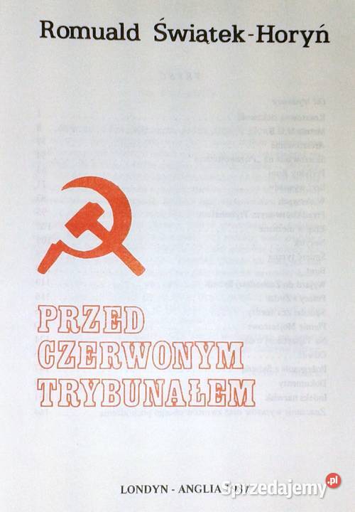 Przed Czerwonym Trybunałem Romuald ŚwiątekHoryń Chełm sprzedam
