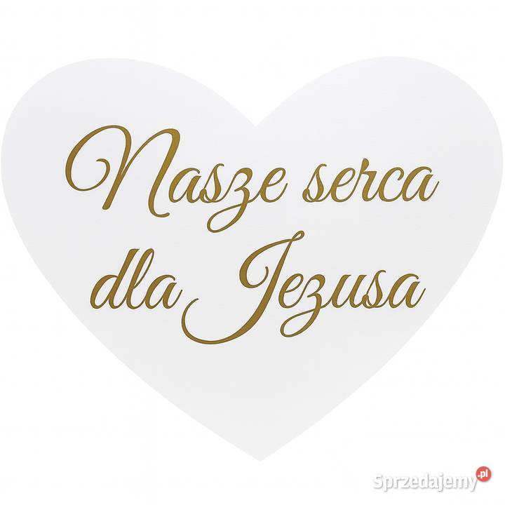 Duże serce z napisem Nasze serca Jezusa Dębna