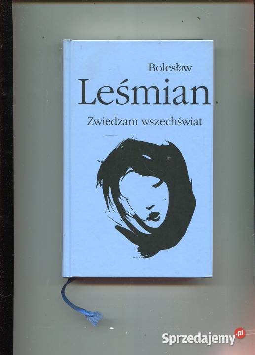 Zwiedzam wszechświat Bolesław Leśmian twarda