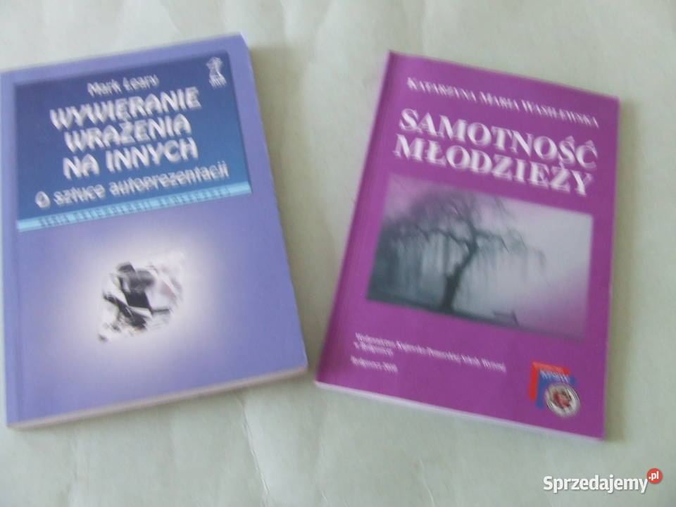 Samotność młodzieży Wasilewska Wywieranie wrażenia na innych