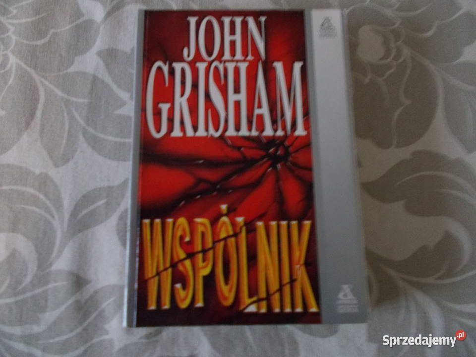 John Grisham Wspólnik Proza i poezja Głubczyce sprzedam