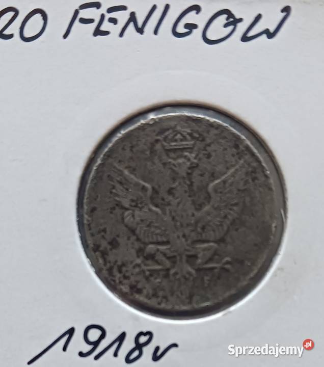 20 Fenigów Królestwo Polskie 1918 r Konin