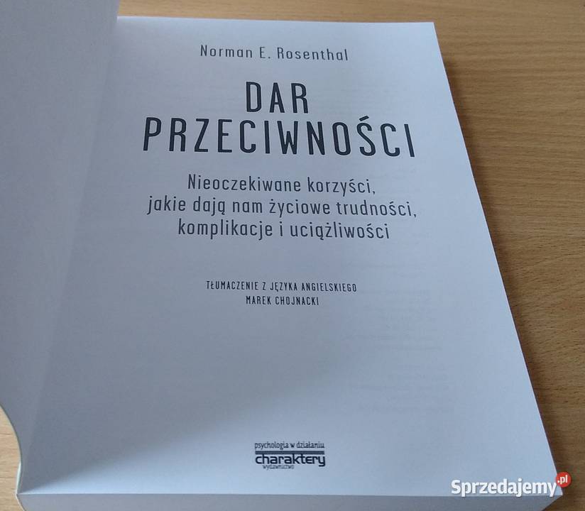 Dar przeciwności nieoczekiwane korzyści Norman E