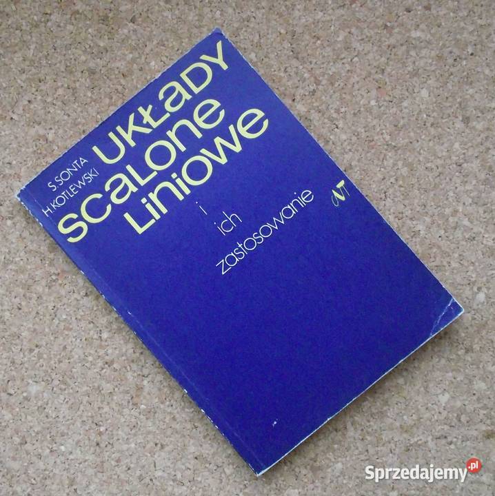 T Układy scalone liniowe i ich zastosowanie