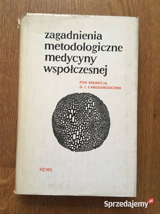 Zagadnienia metodologiczne medycyny mazowieckie Warszawa