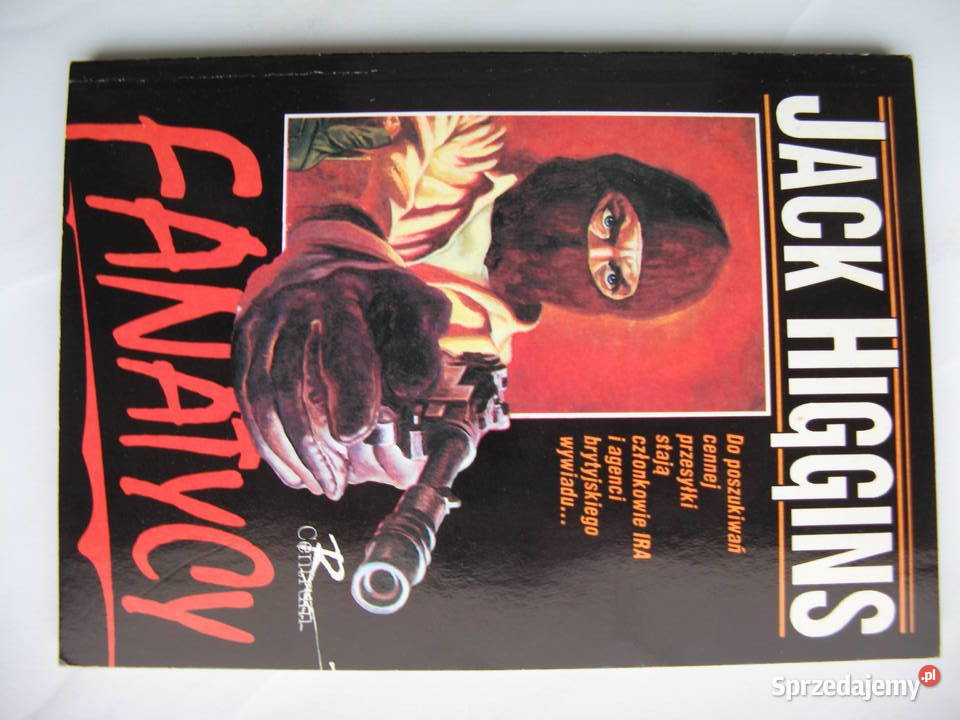 Jack Higgins Fanatycy Poznań