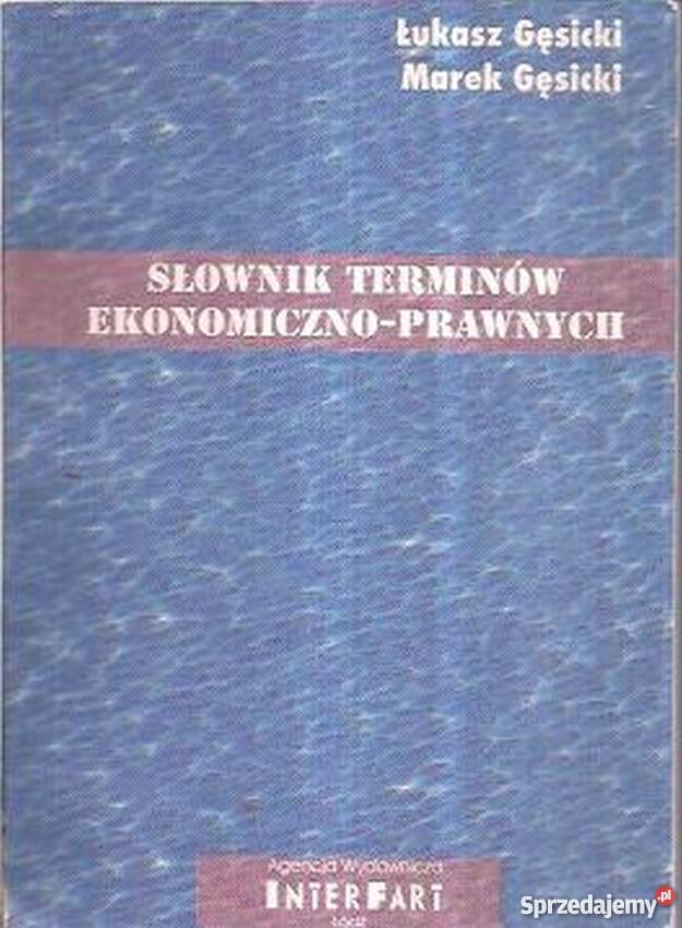 SŁOWNIK TERMINÓW EKONOMICZNOPRAWNYCH