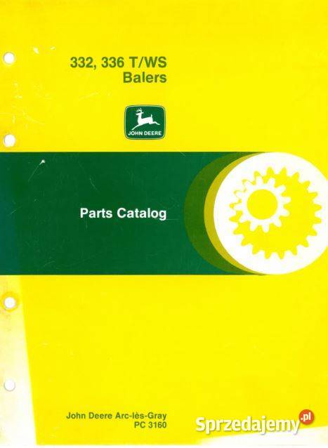 John Deere 332 336 TWS prasa katalog części sprzedam