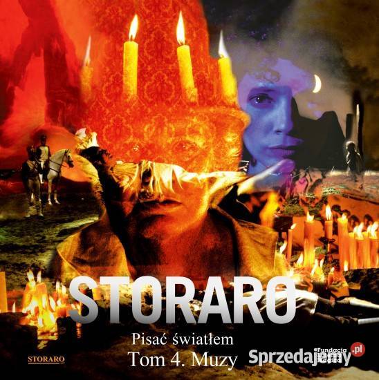 Vittorio Storaro Pisać światłem Tom 4 Muzy nowa sztuka i architektura Ksawerów