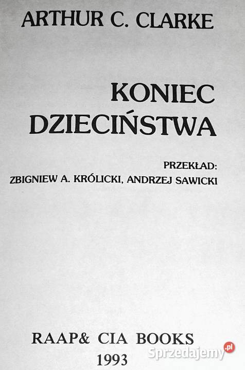 Koniec dzieciństwa Arthur Charles Clarke lubelskie