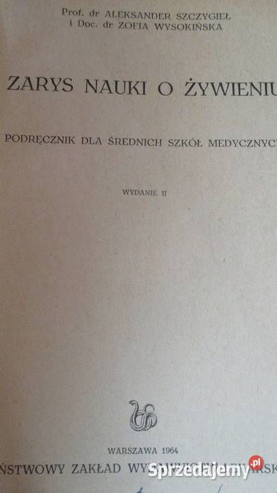 Zarys nauki o żywieniu Szczygieł Wysokińska Łódź