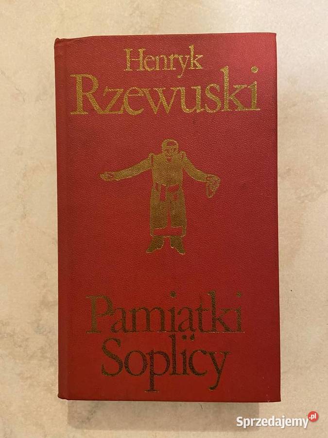 Henryk Rzewuski Pamiętniki Soplicy