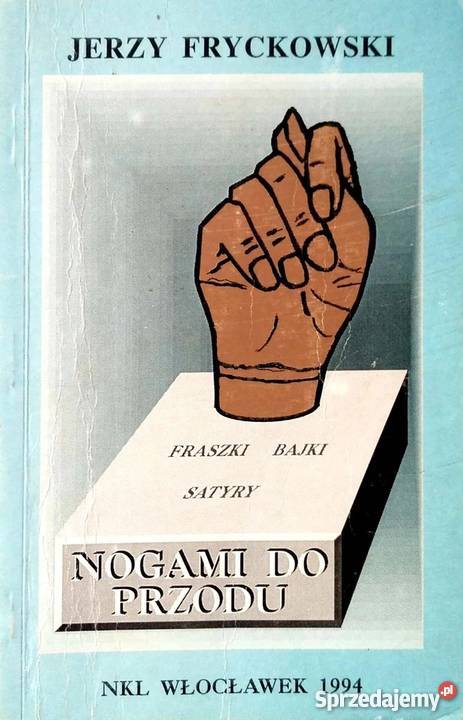 NOGAMI DO PRZODU FRYCKOWSKI JERZY podkarpackie Rzeszów