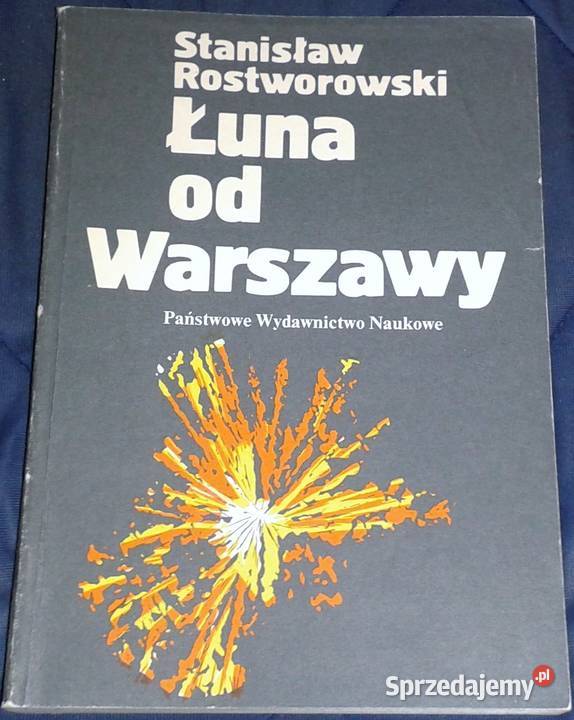 Łuna Warszawy Stanisław Rostworowski lubelskie Chełm
