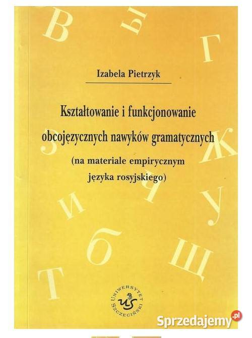 Kształtowanie i funkcjonowanie obcojęzycznych Łódź
