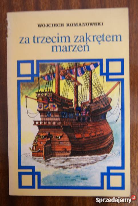 Wojciech Romanowski trzecim zakrętem marzeń Proza i poezja lubelskie Parczew