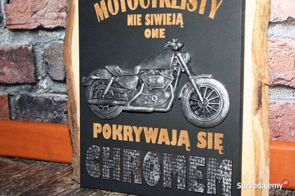 Tabliczka 3D Motocyklisty Włosy nie Siwieją Dębica