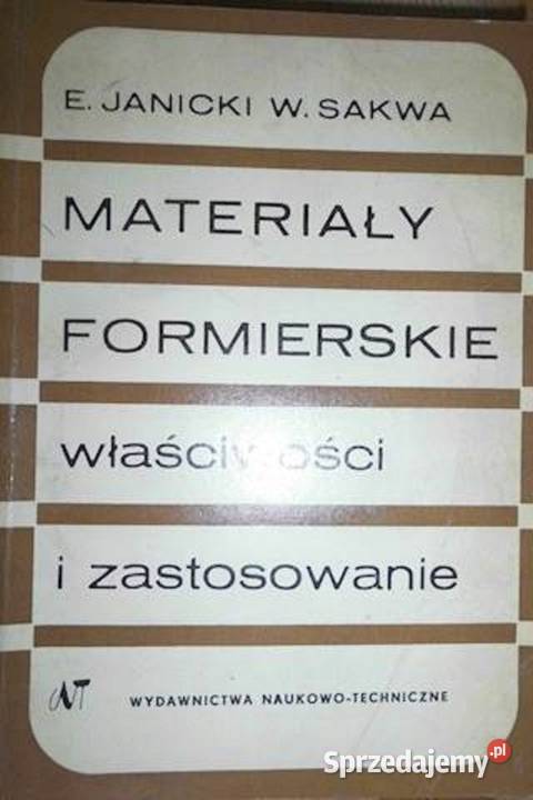 Materiały formierskie właściwości i zastosowanie Osięciny sprzedam