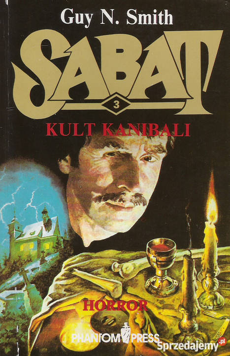 Sabat 3 Kult kanibali G N Smith lubelskie Puławy