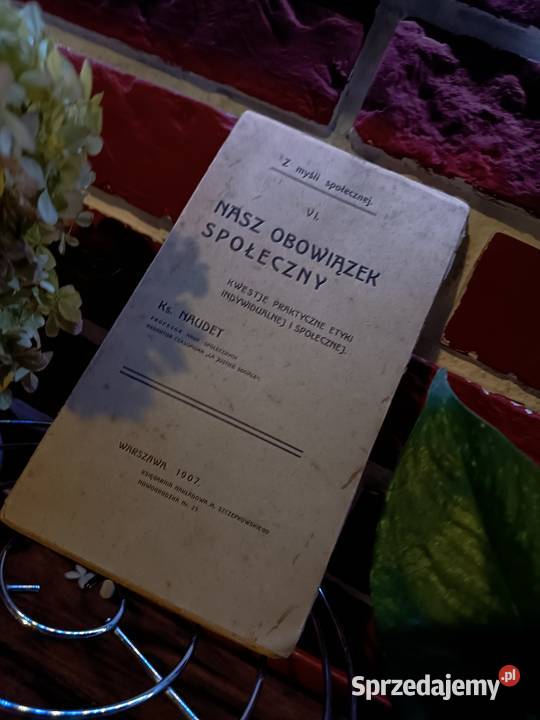 sprzedam ks naudet nasz obowiązek społeczny Bydgoszcz