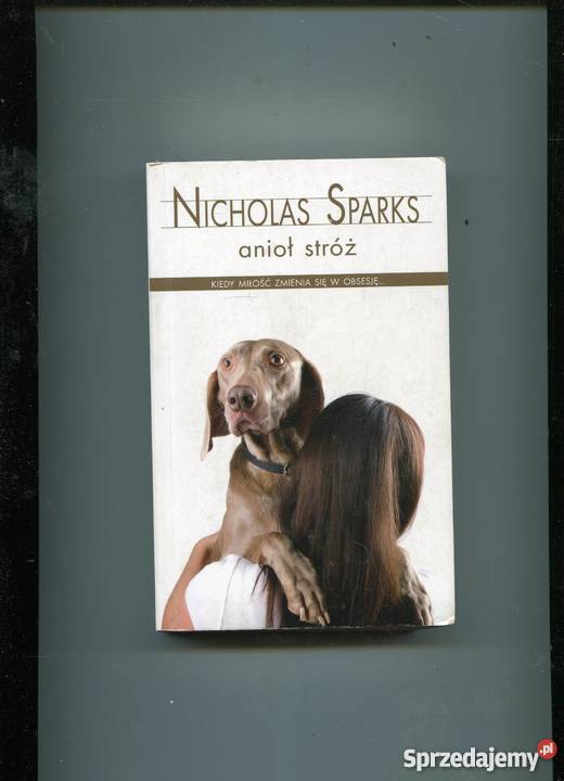 Anioł stróż Nicholas Sparks Szczecin