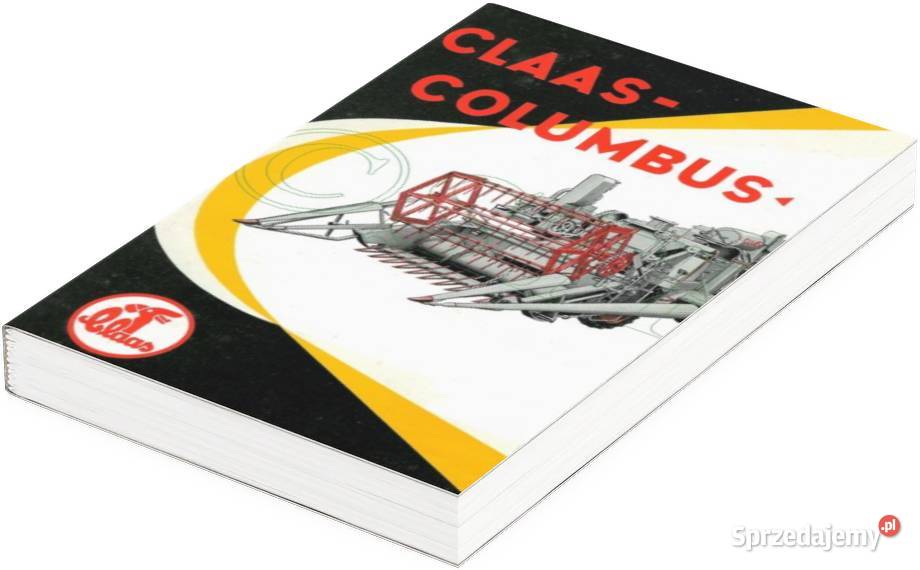 Claas Columbus Instrukcja katalog napraw części Szamotuły