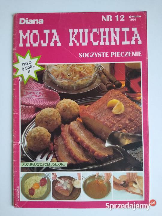 Moja Kuchnia Soczyste pieczenie 121991 Gdańsk sprzedam