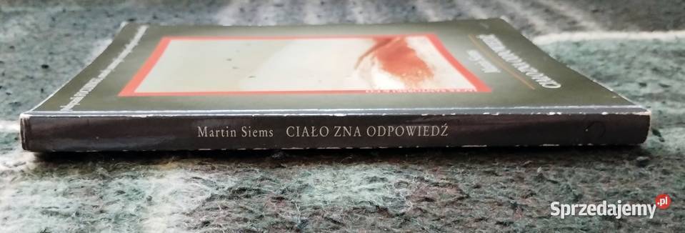 Ciało zna odpowiedź Martin Siems Bełchatów sprzedam